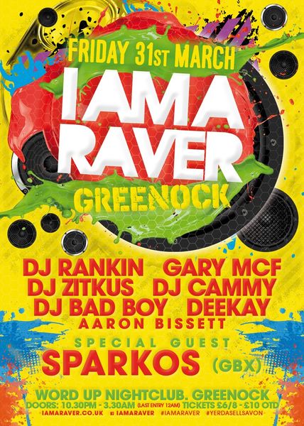 I Am A Raver Greenock