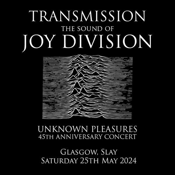 Transmission The Sound of Joy Division