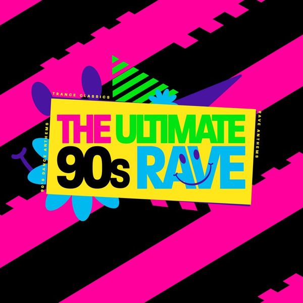 Ultimate 90's Rave